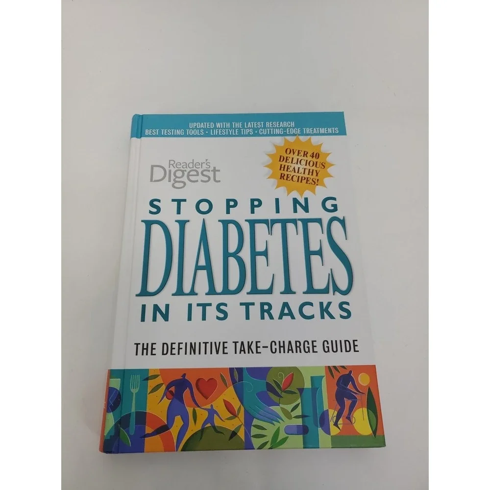 Stopping Diabetes in Its Tracks: The Definitive Take-charge Guide